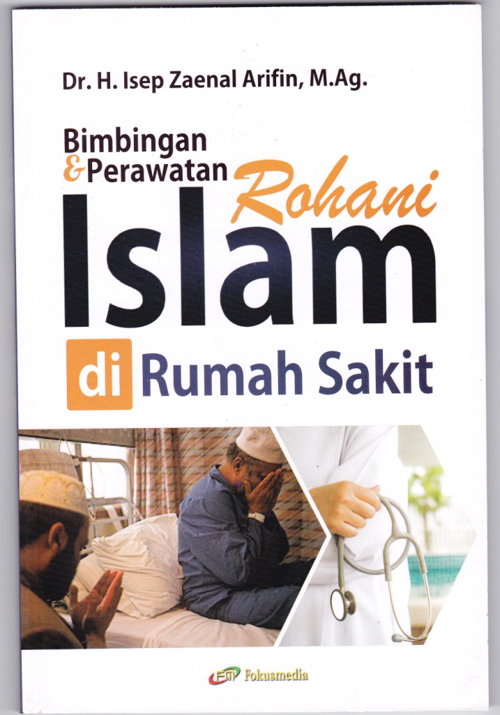 Bimbingan dan perawatan rohani islam di rumah sakit